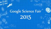 Ξεκίνησε ο μαθητικός διαγωνισμός Google Science Fair 2015.